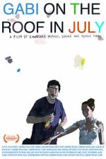 Watch Gabi on the Roof in July Vumoo