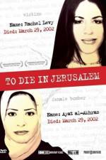 Watch To Die in Jerusalem Vumoo