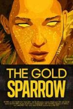 Watch The Gold Sparrow Vumoo