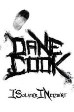 Watch Dane Cook: Isolated Incident (TV Special 2009) Vumoo