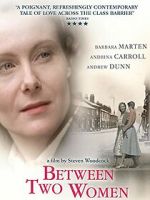 Watch Between Two Women Vumoo