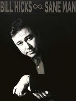 Watch Bill Hicks: Sane Man Vumoo