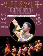 Watch Music Is My Life - Joseph Shabalala and Ladysmith Black Mambazo Vumoo