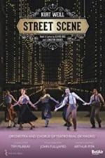Watch Weill: Street Scene Vumoo