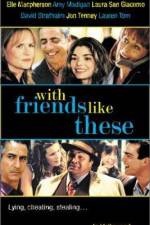 Watch With Friends Like These Vumoo