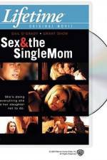 Watch Sex & the Single Mom Vumoo