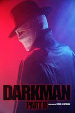 Watch Darkman (Part II) (Short 2020) Vumoo