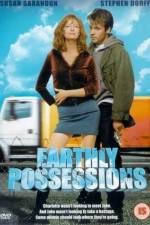 Watch Earthly Possessions Vumoo