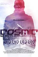 Watch Cosmic Whistleblowers Vumoo