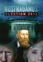 Watch Nostradamus: Election 2016 Vumoo