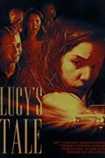Watch Lucy\'s Tale Vumoo