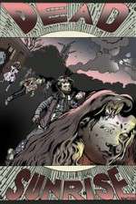 Watch Dead Sunrise Vumoo
