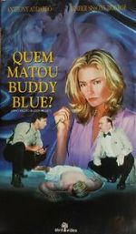 Watch Who Killed Buddy Blue? Vumoo