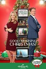 Watch Good Morning Christmas! Vumoo