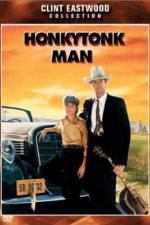 Watch Honkytonk Man Vumoo