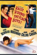 Watch Rally Round the Flag Boys Vumoo