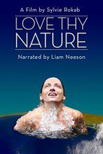 Watch Love Thy Nature Vumoo