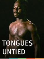 Watch Tongues Untied Vumoo