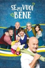 Watch Se mi vuoi bene Vumoo