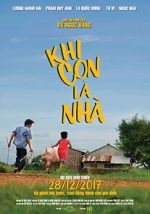Watch Khi Con Là Nhà Vumoo