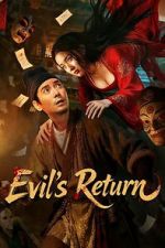 Watch Evil\'s Return Vumoo