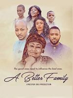 Watch A Better Family Vumoo