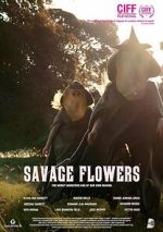 Watch Savage Flowers Vumoo