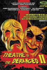 Watch Theatre of the Deranged II Vumoo