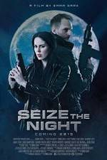 Watch Seize the Night Vumoo