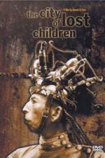 Watch The City of Lost Children (La Cite des enfants perdus) Vumoo
