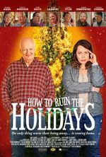 Watch How to Ruin the Holidays Vumoo