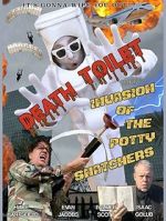 Watch Death Toilet 5: Invasion of the Potty Snatchers Vumoo