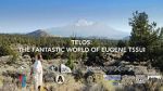 Watch Telos: The Fantastic World of Eugene Tssui Vumoo
