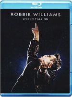Watch Robbie Williams: Live in Tallinn (TV Special 2013) Vumoo
