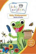 Watch Baby Einstein: Baby Shakespeare World of Poetry Vumoo