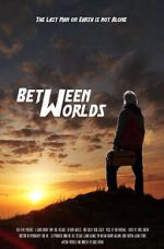 Watch Between Worlds (Short 2021) Vumoo