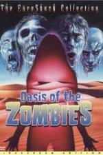 Watch Oasis Of The Zombies Vumoo