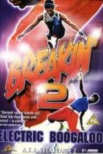 Watch Breakin' 2: Electric Boogaloo Vumoo