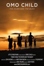 Watch Omo Child: The River and the Bush Vumoo