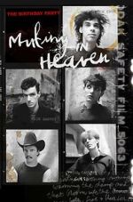 Watch Mutiny in Heaven: The Birthday Party Vumoo