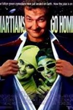 Watch Martians Go Home Vumoo