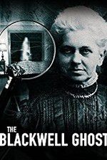 Watch The Blackwell Ghost Vumoo