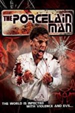 Watch The Porcelain Man Vumoo