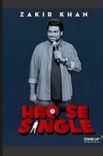 Watch Zakir Khan: Haq Se Single Vumoo