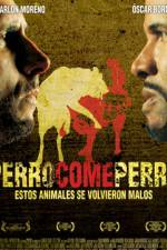 Watch Perro come perro Vumoo