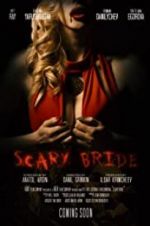 Watch Scary Bride Vumoo