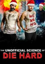 Watch The Unofficial Science of Die Hard Vumoo