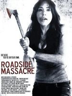 Watch Roadside Massacre Vumoo