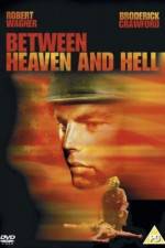Watch Between Heaven and Hell Vumoo