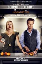 Watch The Gourmet Detective: A Healthy Place to Die Vumoo